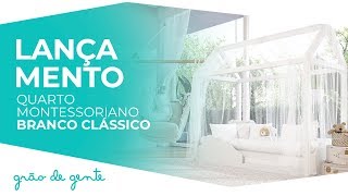 Quarto de Bebê Montessoriano Branco Clássico - Grão de Gente