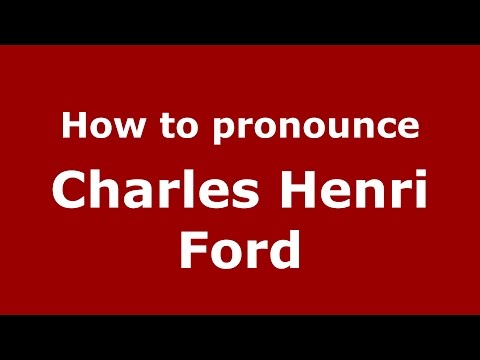 How to pronounce Charles Henri Ford (American English/US) - PronounceNames.com