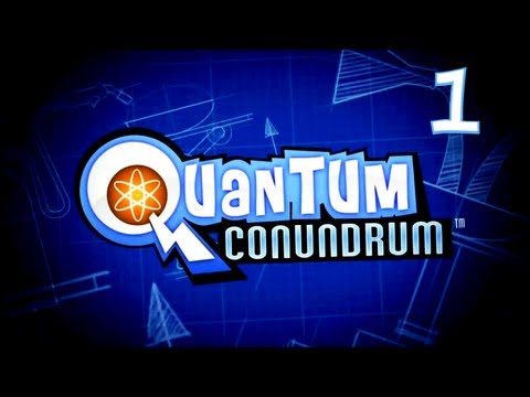 Toasted Plays: Quantum Conundrum - Episode 1 - I Guess I'm Saving You Then