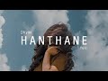 Hanthane Slowed Reverb Dhyan Ft Yuki