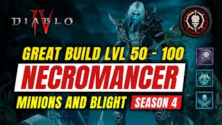 Best Necro Minions and Blight Build S4 Strategy for LvL 50-100