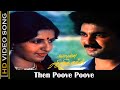 Then Poove Poove Vaa தேன் பூவே பூவே வா Anbulla Rajinikanth Spb Ilaiyaraj