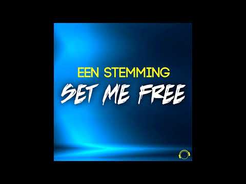 Een Stemming - Set Me Free (Original Mix)