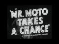 Mr Moto Takes A Chance Trailer