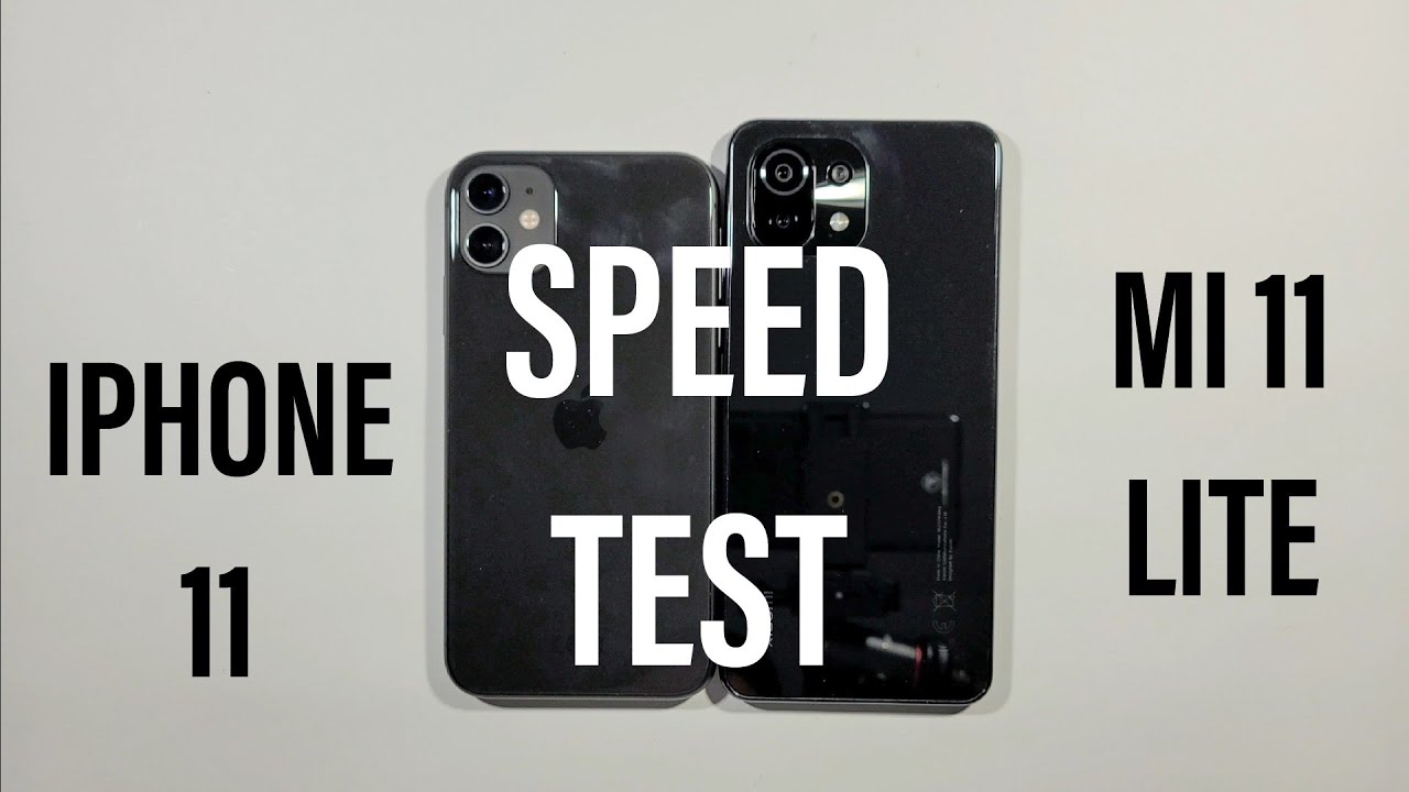 Xiaomi Mi 11 Lite vs Iphone 11 Speed Test