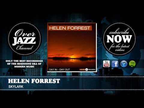 Helen Forrest - Skylark (1942)
