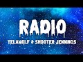 Yelawolf & Shooter Jennings - Radio (Song)
