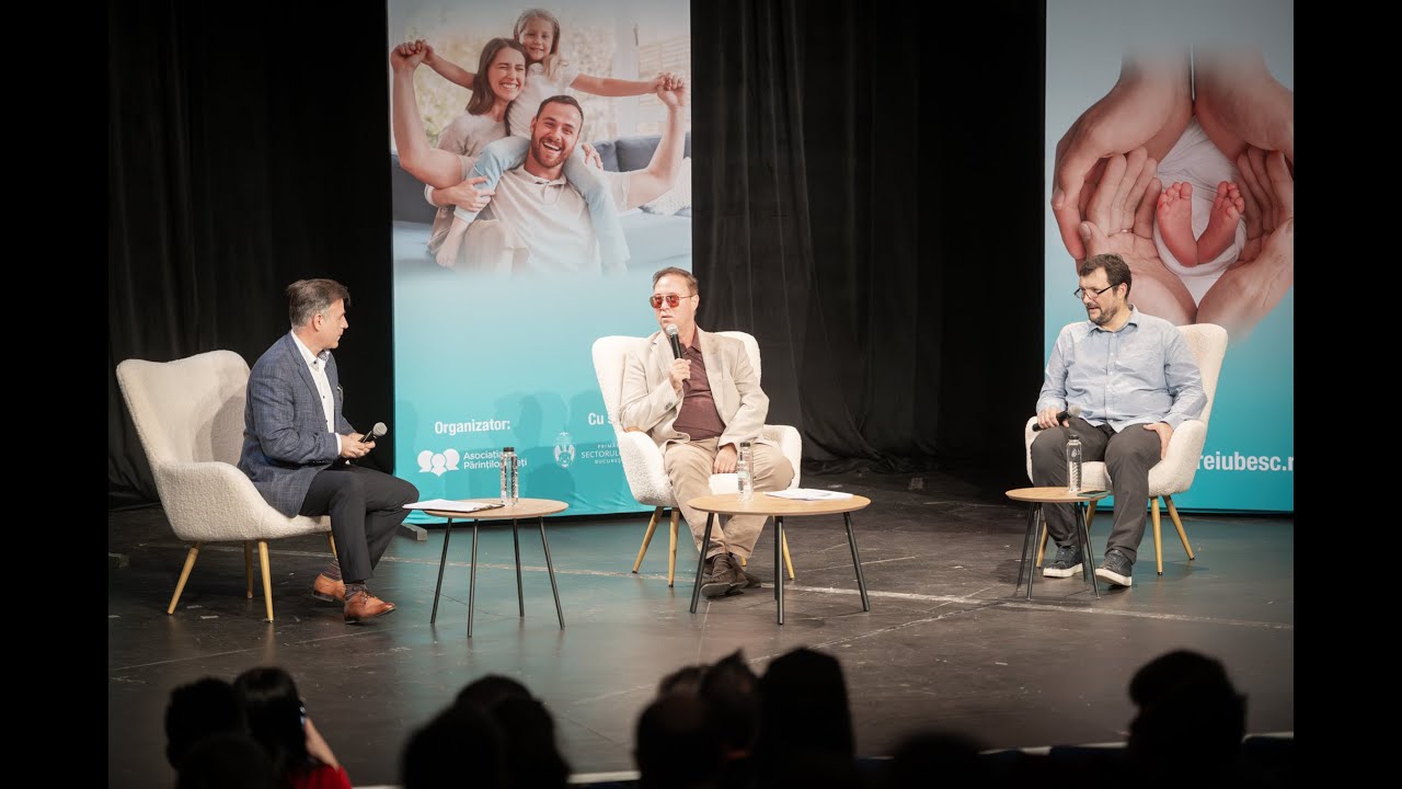 Felix Tătaru în dialog cu Ion Bucur și Bogdan Ion, la conferința Tați care iubesc 2024