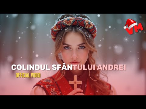 Colindul Sfantului Andrei (2025) – Colind Romanesc Emotionant | Versul Meu