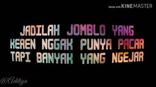 Download lagu Story WA jomblo keren kedap kedip mp3 Download lagu Story WA jomblo keren kedap kedip mp3