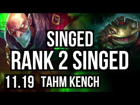 SINGED vs TAHM KENCH (TOP) | Rank 2 Singed, 2/2/16 | JP Master | v11.19