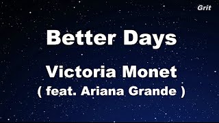 Better Days ft. Ariana Grande - Victoria Monet   Karaoke 【No Guide Melody】 Instrumental