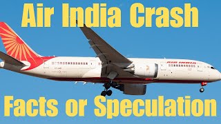 Acidente da Air India - Fatos ou Especulações #airindiacrash