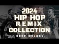 Deep Melody Hip Hop Remix Collection 2024 Reezy X Smokio X Mooze X Skoopy Dopper X Zany Inzane