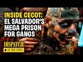 Inside El Salvador S Mega Prison For Violent Gang Members DISPATCH HD Documentary