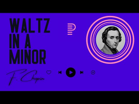 F. Chopin | Waltz No. 19 in A Minor | Op. Post