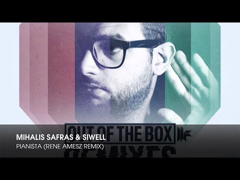 Mihalis Safras & Siwell - Pianista (Rene Amesz Remix)