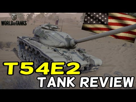 T54E2 (Tank Review) || AKA Sergeant Slaughter || World of Tanks