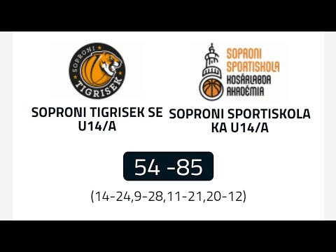 Soproni Tigrisek SE U14 A-Soproni Sportiskola KA U14 A