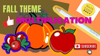 Fall Theme Multiplication | Multiply with Apples, Pumpkins, Cranberries Fun Math Thanksgiving Game