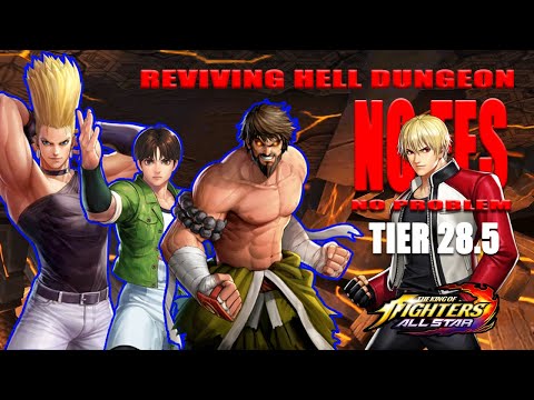 KOF ALLSTAR - (No FES) Reviving Hell Dungeon Tier 28 Stage 05 #kofallstar #kof #kingoffighters