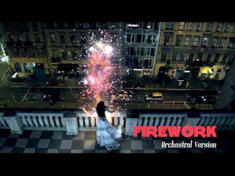 download lagu mp3 mp4 Katy Perry Firework Orchestra, download lagu Katy Perry Firework Orchestra gratis, unduh video klip Katy Perry Firework Orchestra