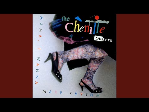 Mama, I Wanna Make Rhythm