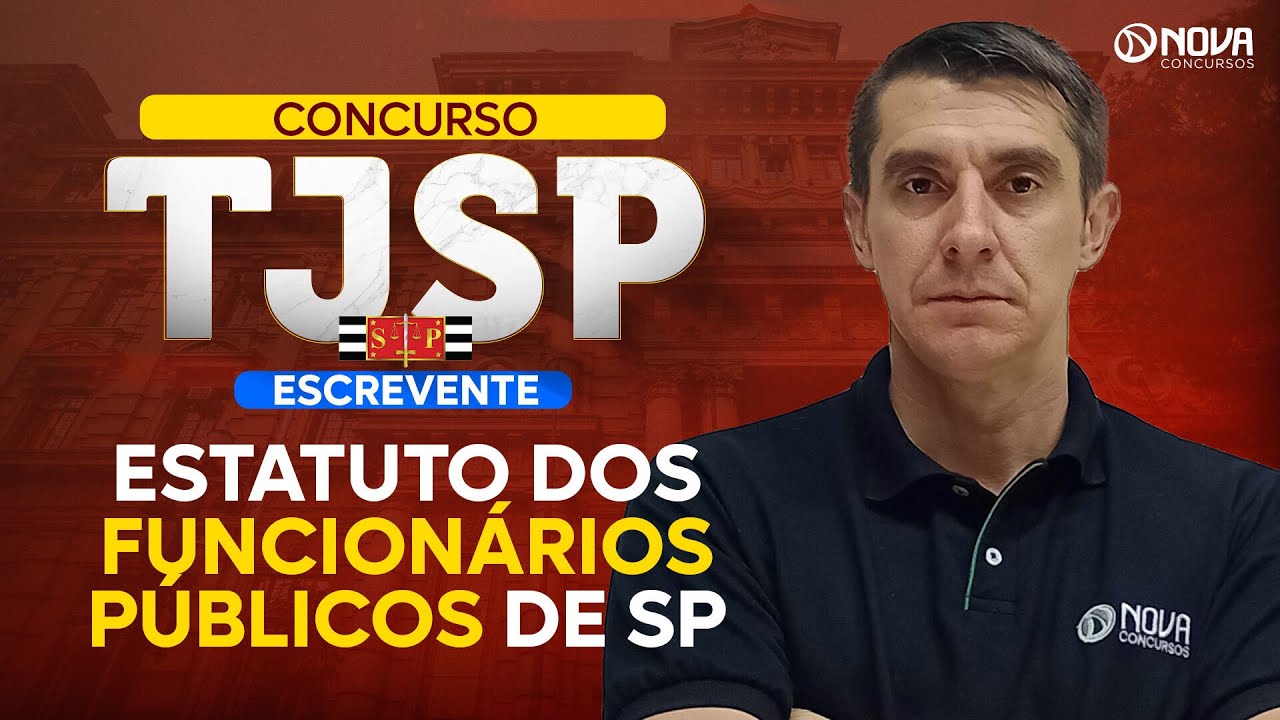 Concurso TJ SP 2024 Estatuto dos Funcionários Públicos de SP