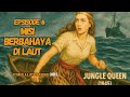 Eps 6 Misi Berbahaya Di Laut Jungle Queen 1945 Subtitle Indonesia Jepang