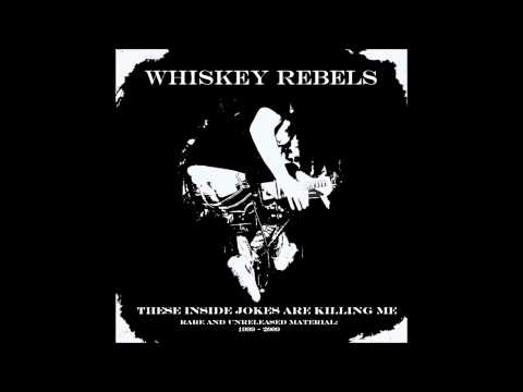 Whiskey Rebels - Yolo Bus Blues