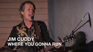Jim Cuddy | Where You Gonna Run | Playlist Live 2018
