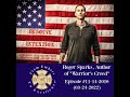 Interview with Retired Master Sergeant Roger Sparks, Author of “Warrior’s Creed”