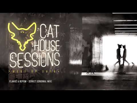 CAT HOUSE SESSIONS: BEST OF 2018