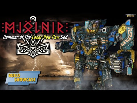 MWO Build & Skills : Mjolnir - Hammer of the Laser Pew Pew God