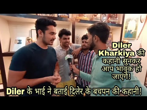 Wish-Diler Kharkiya के भाई से सुनिए कैसे गुजरा Diler का बचपन?रूला देगी Diler Singh Kharkiya की कहानी