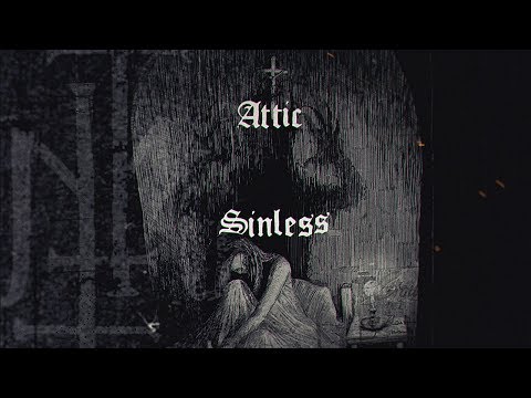 Attic - Sinless