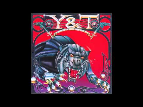 Y&T - Hell or high water