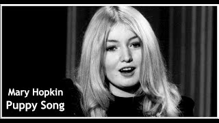 Mary Hopkin - Puppy song