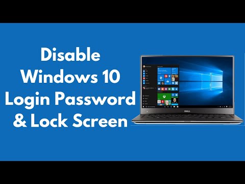 How to Disable Windows 10 Login Password & Lock Screen (Updated)