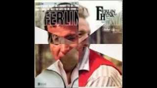 GONE-------FERLIN HUSKY