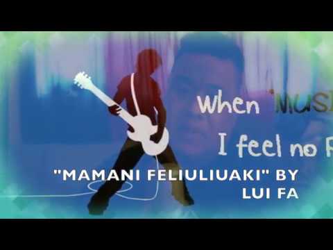 Tongan Musical Artist - MAMANI FELILIUAKI - Lui Fa