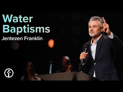 Water Baptisms | Jentezen Franklin