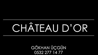 Château D'or - Antalya'nın En Eşsiz Konut Projesi