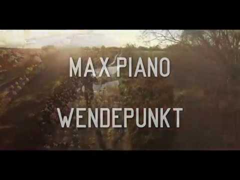 Max Piano - Wendepunkt
