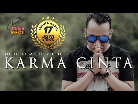 Andra Respati - KARMA CINTA (Official Music Video)