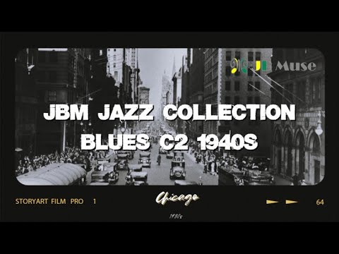 𝒫𝓁𝒶𝓎𝓁𝒾𝓈𝓉  JBM Autumn Jazz Collection - Blues C2 1940s