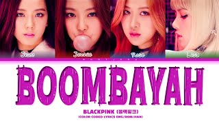 Download lagu BLACKPINK (블랙핑크) - 'BOOMBAYAH (붐바야)' (Color Coded Lyrics) mp3 Download lagu BLACKPINK (블랙핑크) - 'BOOMBAYAH (붐바야)' (Color Coded Lyrics) mp3