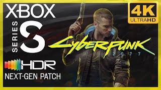 [4K/HDR] Cyberpunk 2077 (Next-gen patch) / Xbox Series S Gameplay