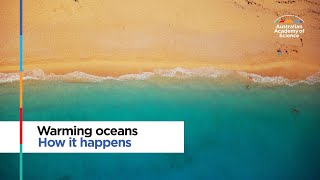 Warming oceans: How it happens