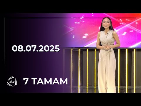 7 Tamam / 07.07.2025